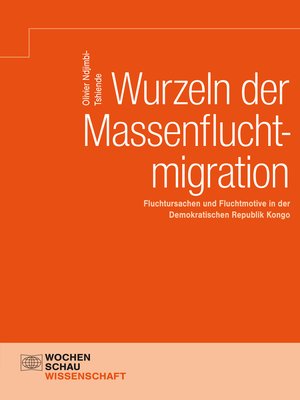 cover image of Wurzeln der Massenfluchtmigration
